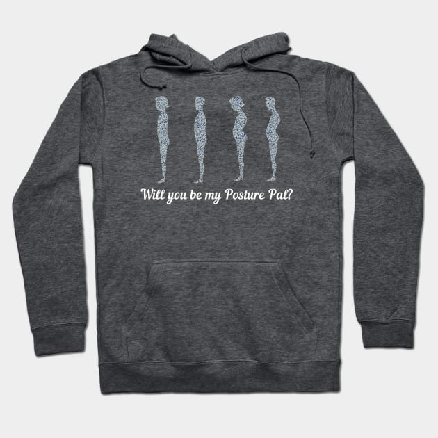 Will You Be My Posture Pal? Hoodie by TJWDraws